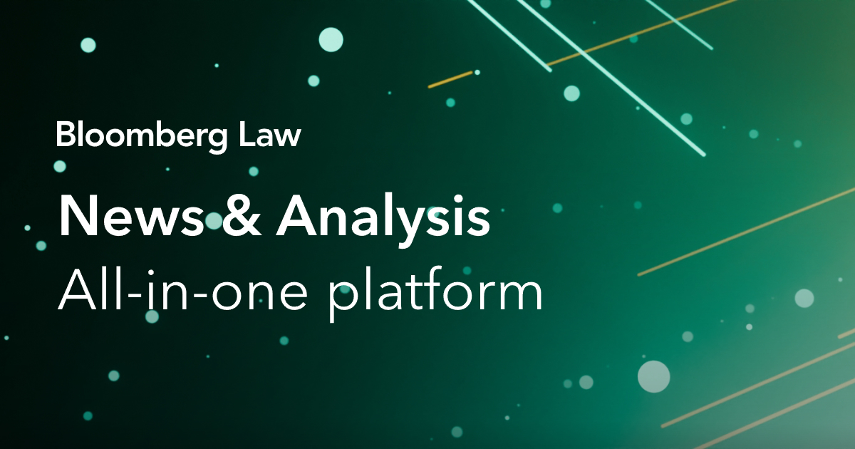 Breaking Legal News And Legal Analysis - Bloomberg Law