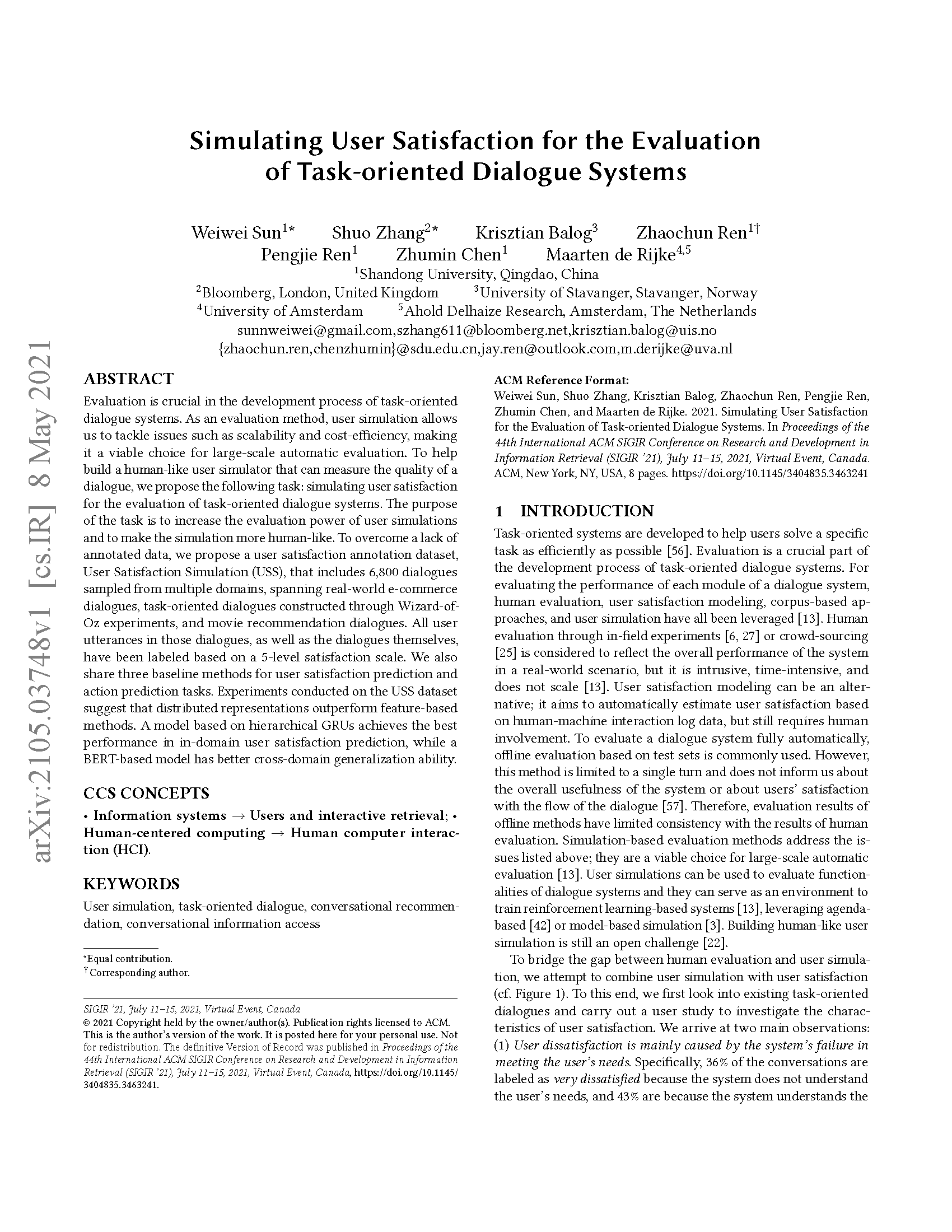 Click to read "Simulating User Satisfaction for the Evaluation of Task-oriented Dialogue Systems" published at SIGIR 2021 on July 14, 2021