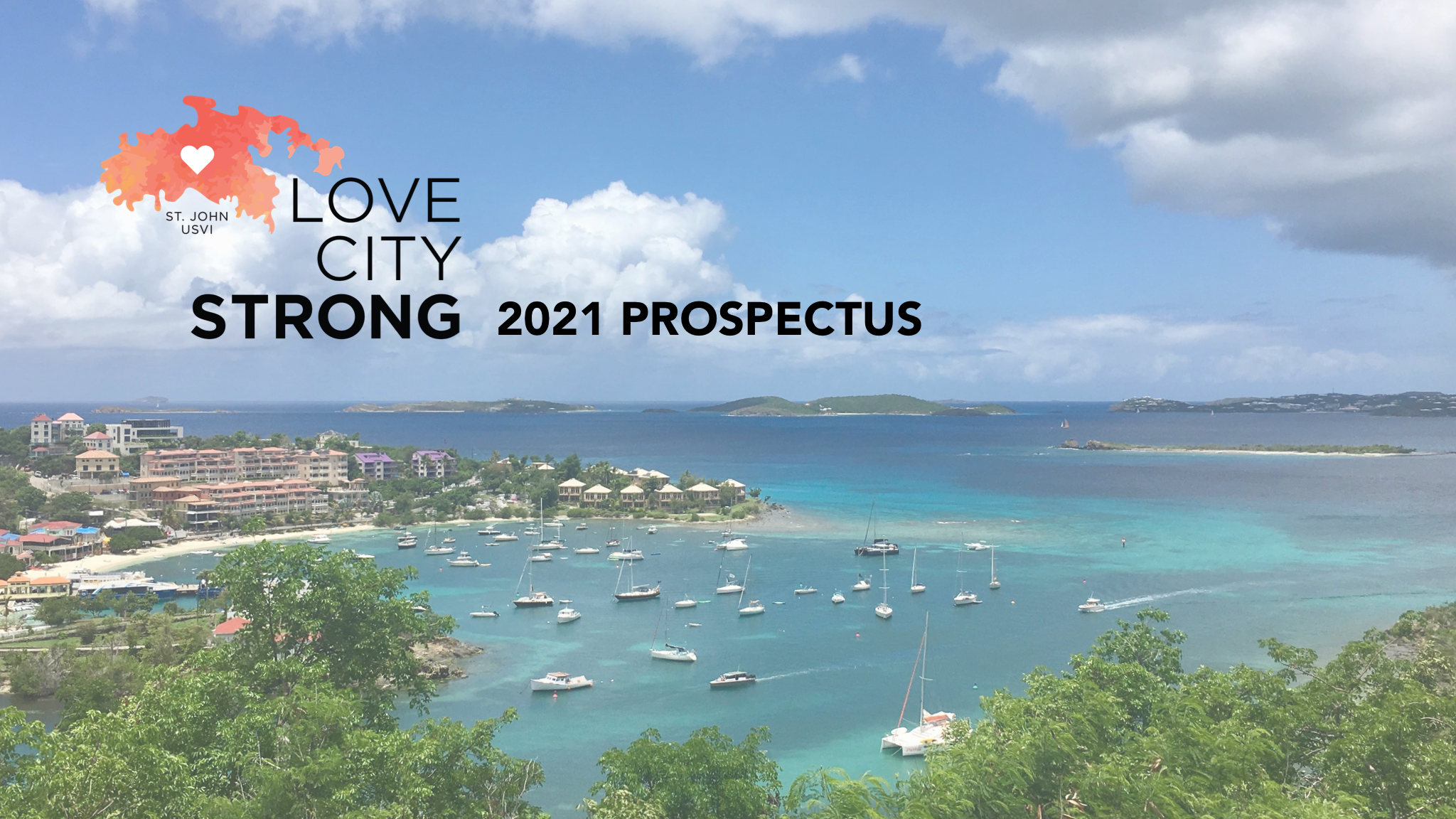 Love City Strong 2021 Prospectus Release