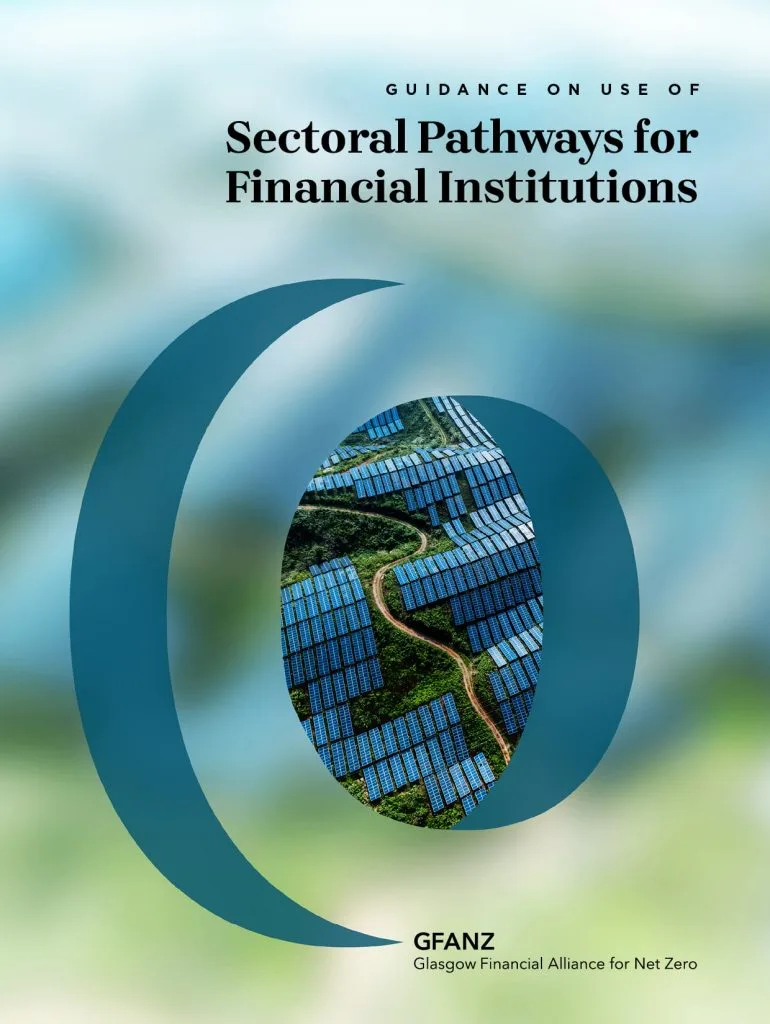 GFANZ Sectoral Pathways for Financial Institutions (June 2022)