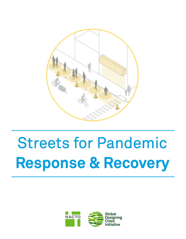 Streets for Pandemic Response and Recovery