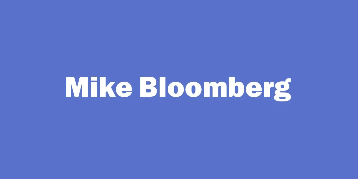 Mike Bloomberg