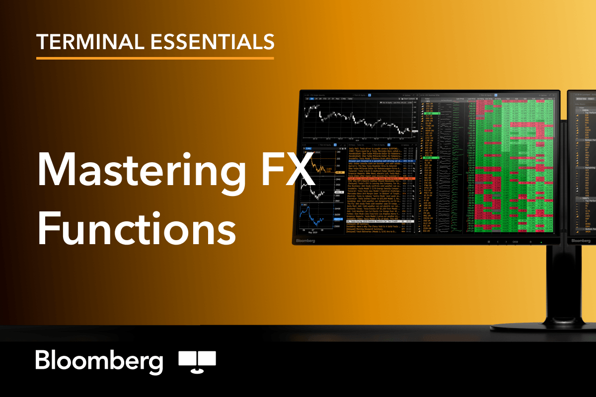 Bloomberg Terminal Essentials: Functions for FX | Insights | Bloomberg ...