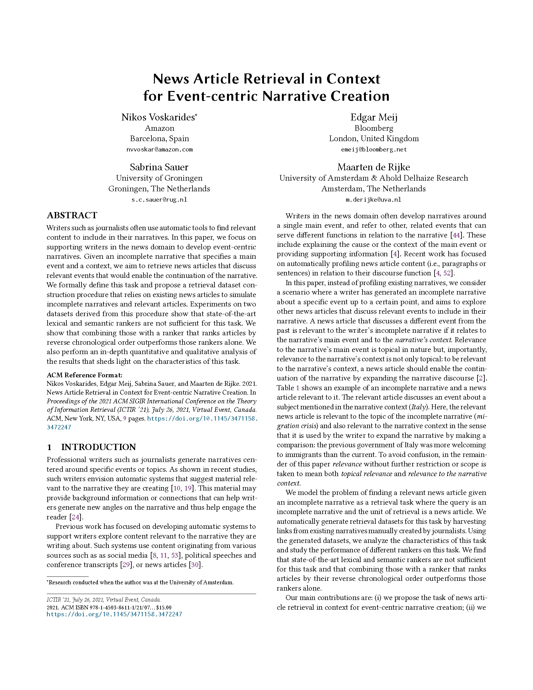 ICTIR-2021-News-Article-Retrieval-in-Context-for-Event-centric-Narrative-Creation_Page_1 Click to read "News Article Retrieval in Context for Event-centric Narrative Creation," published July 11, 2021 at ICTIR 2021