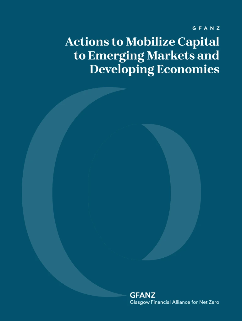 Actions to Mobilize Capital to Emerging Markets and Developing Economies November 2022