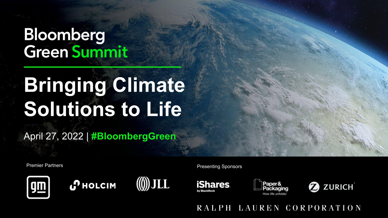 Event Highlights Bloomberg Green Summit April 27 Bloomberg Live