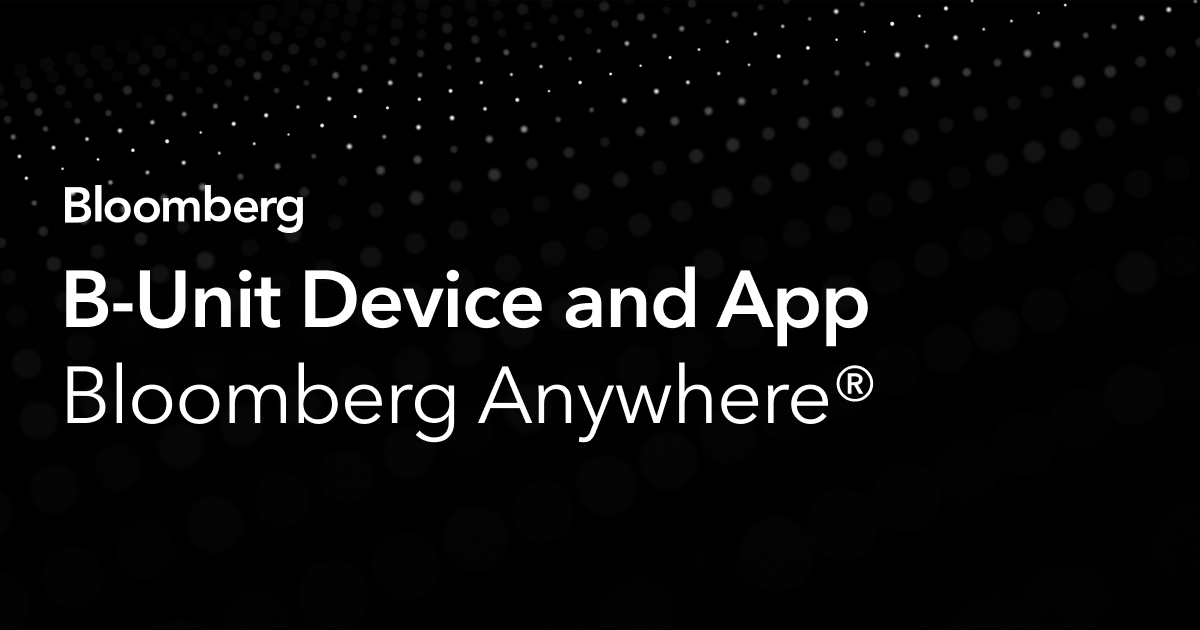 B-Unit Device And Mobile App | Bloomberg Professional Services