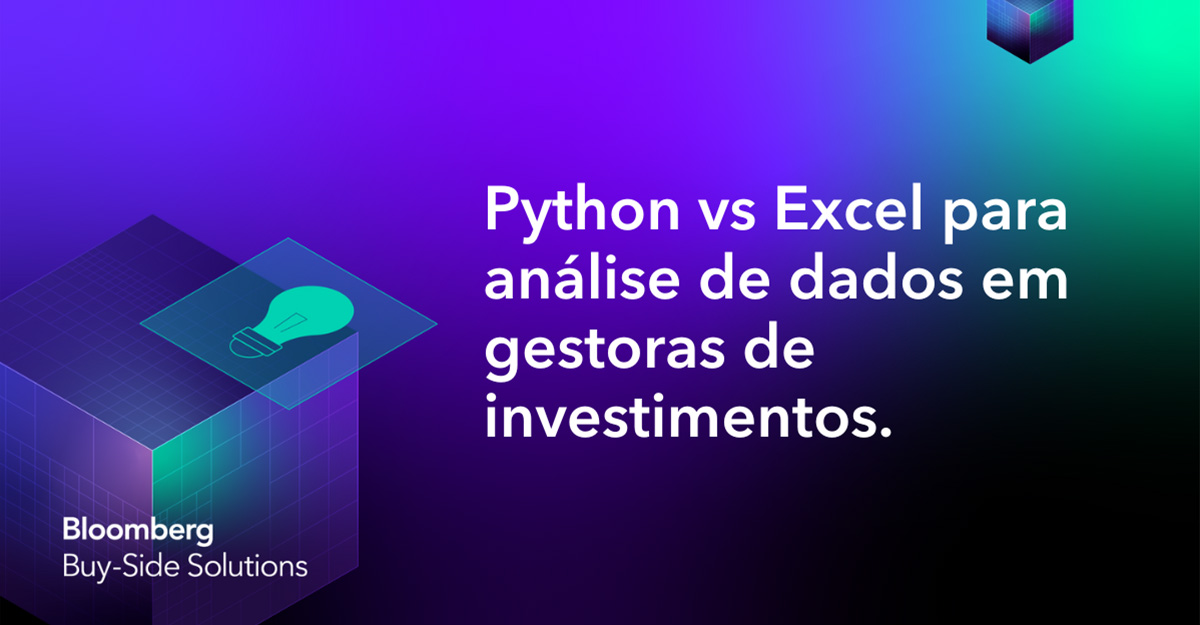 Python vs Excel: análise de dados em gestoras de ativos | Bloomberg