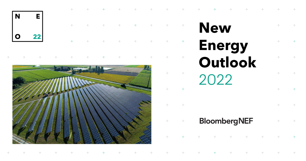 New Energy Outlook 2022 BloombergNEF Bloomberg Finance LP